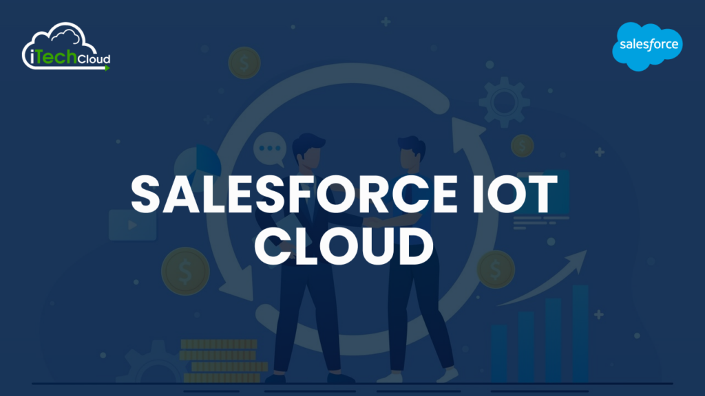 Salesforce IoT Cloud 