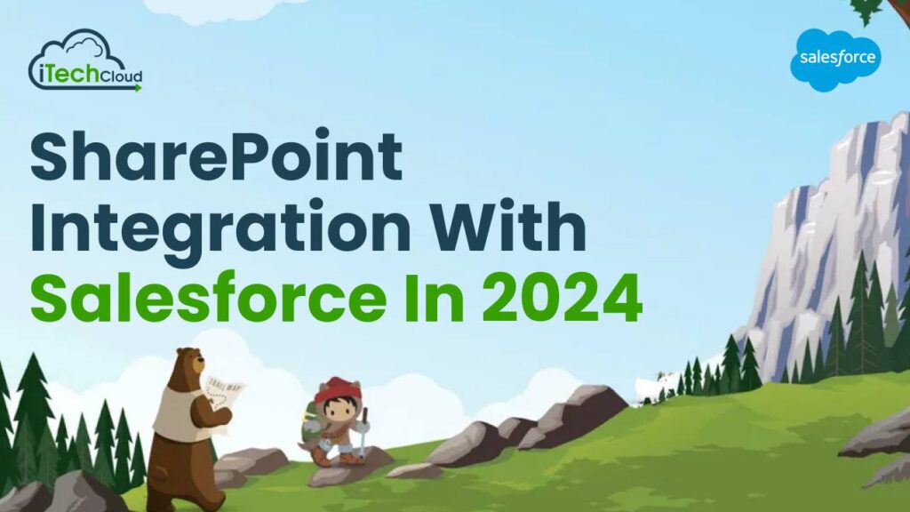 SharePoint Integration With Salesforce In 2024