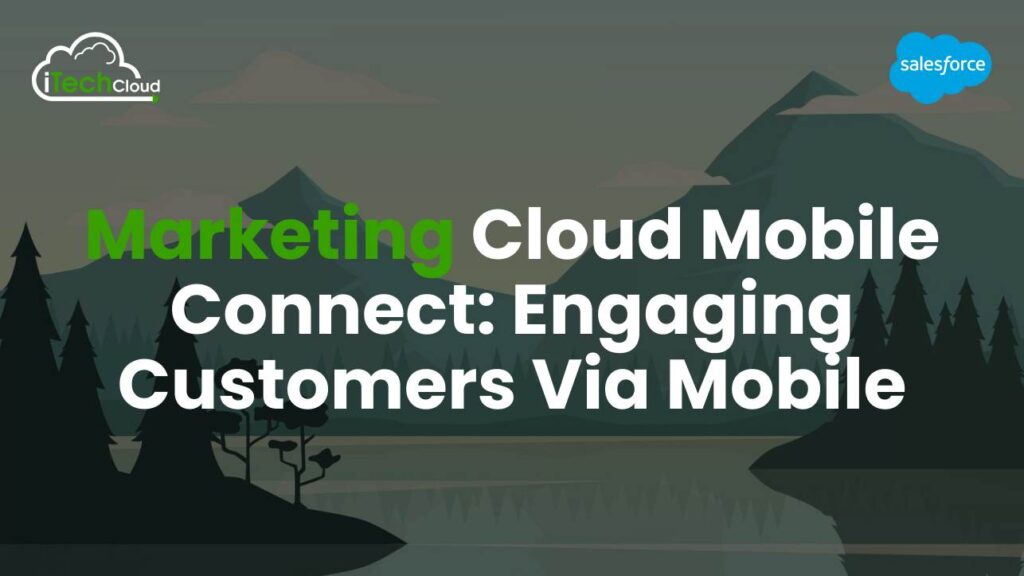 Marketing Cloud Mobile Connect