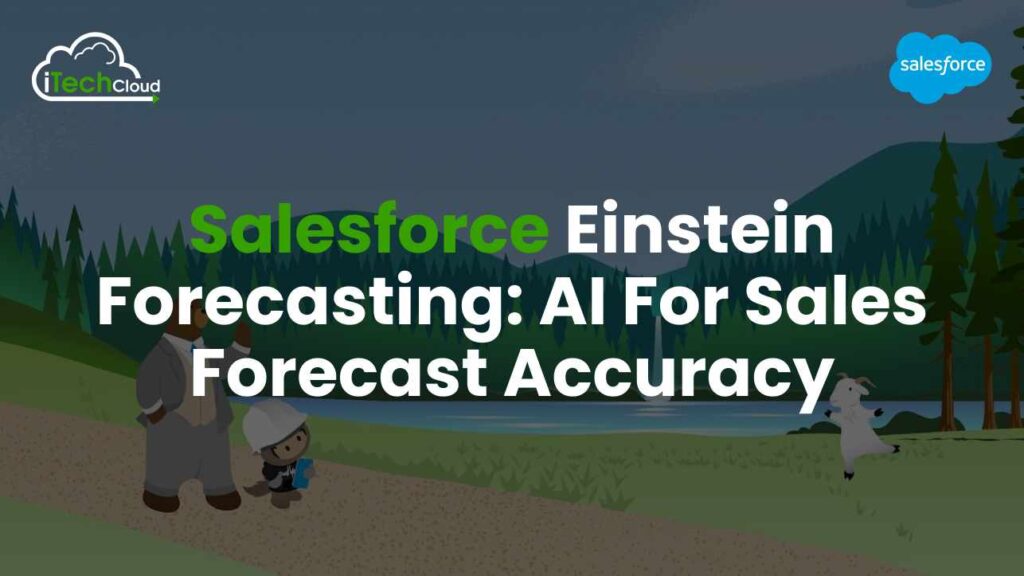 Salesforce Einstein Forecasting