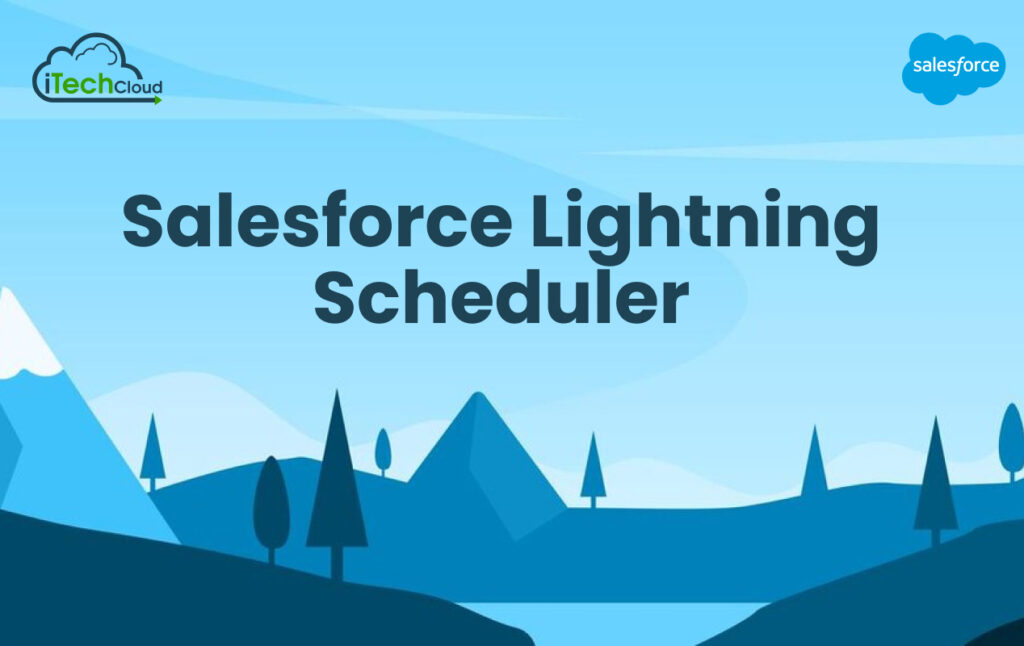 Salesforce Lightning Scheduler