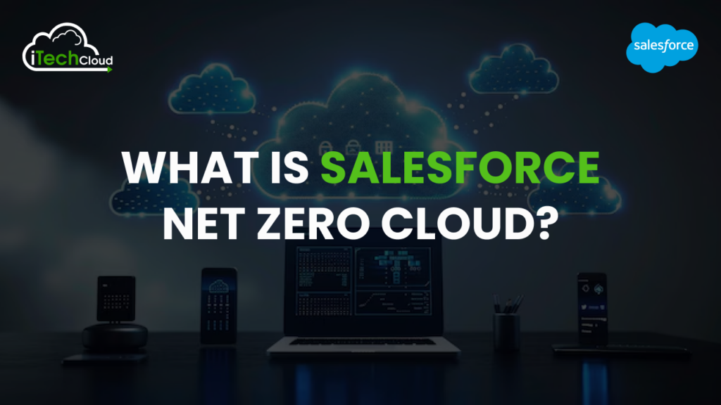 What is Salesforce Net Zero Cloud?